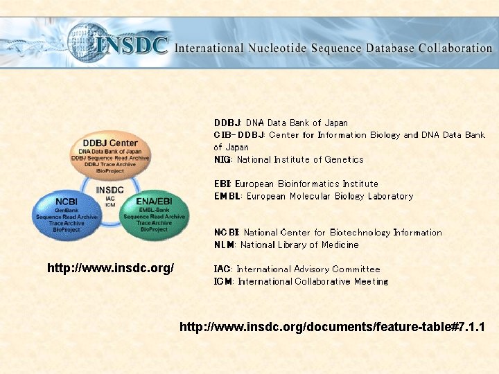 http: //www. insdc. org/documents/feature-table#7. 1. 1 