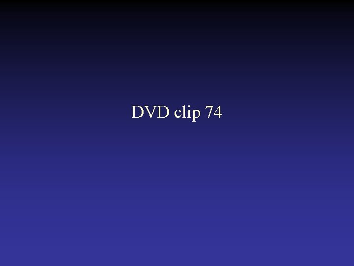 DVD clip 74 