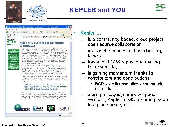 KEPLER and YOU • Kepler … – is a community-based, cross-project, open source collaboration