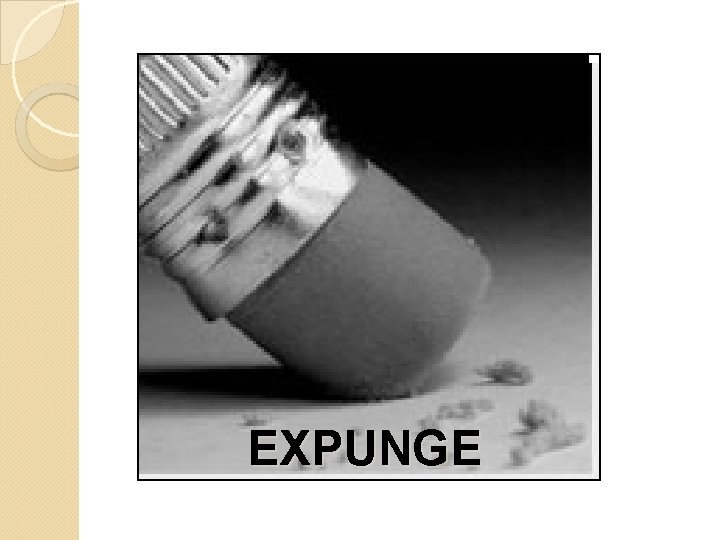 EXPUNGE 