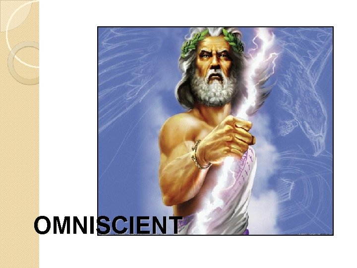 OMNISCIENT 