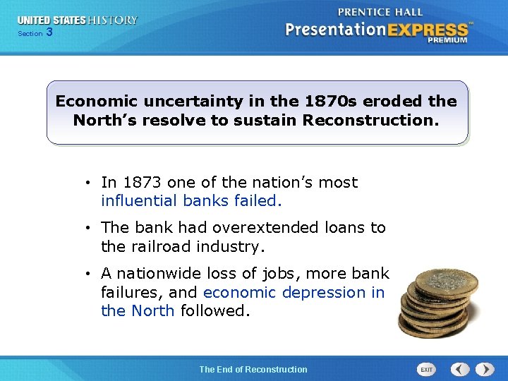 Chapter Section 3 25 Section 1 Economic uncertainty in the 1870 s eroded the