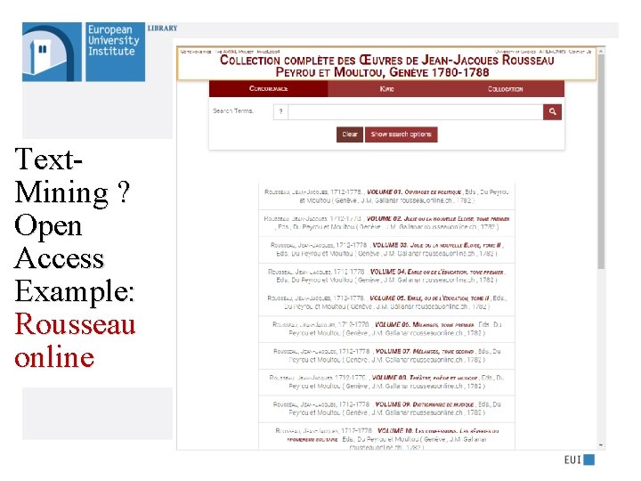 Text. Mining ? Open Access Example: Rousseau online 