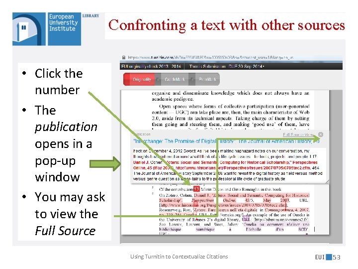 Confronting a text with other sources • Click the number • The publication opens