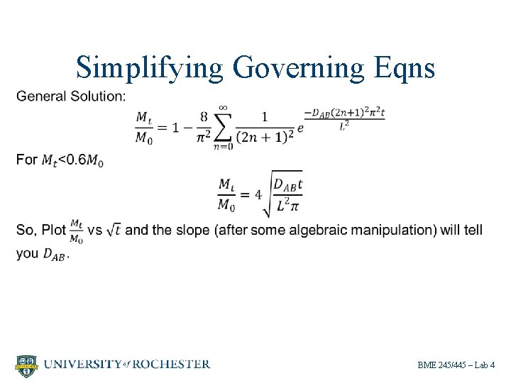 Simplifying Governing Eqns BME 245/445 – Lab 4 