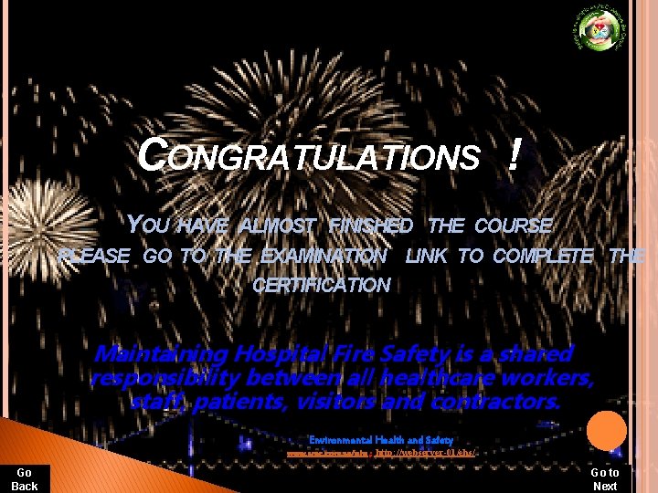 CONGRATULATIONS ! YOU HAVE ALMOST FINISHED THE COURSE PLEASE GO TO THE EXAMINATION LINK CONGRATULATIONS ! YOU HAVE ALMOST FINISHED THE COURSE PLEASE GO TO THE EXAMINATION LINK