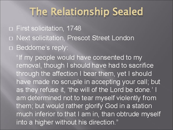 The Relationship Sealed � � � First solicitation, 1748 Next solicitation, Prescot Street London