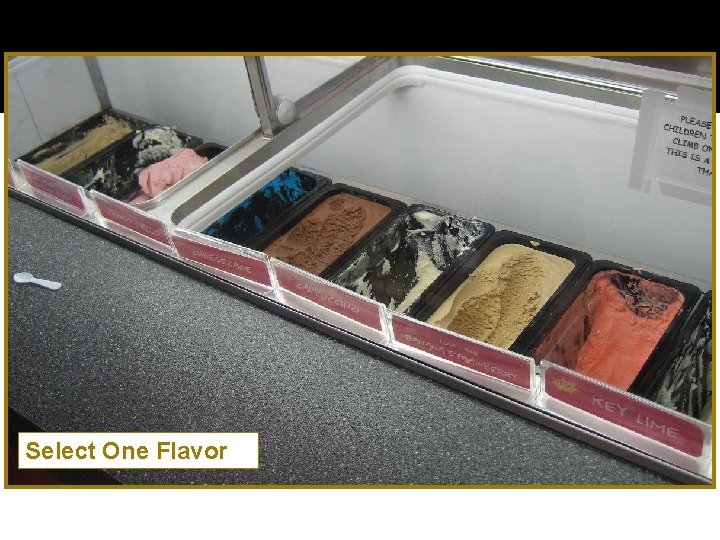 Select One Flavor 