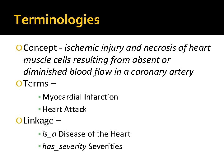 Terminologies Concept - ischemic injury and necrosis of heart muscle cells resulting from absent