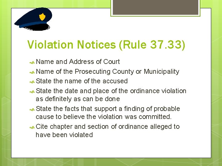 Violation Notices (Rule 37. 33) Name and Address of Court Name of the Prosecuting