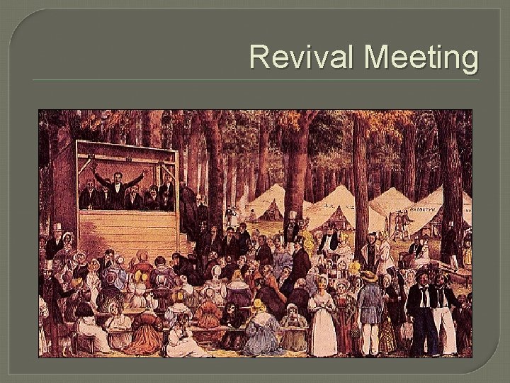 Revival Meeting 