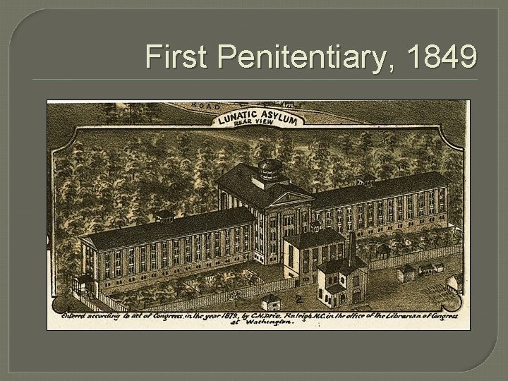 First Penitentiary, 1849 