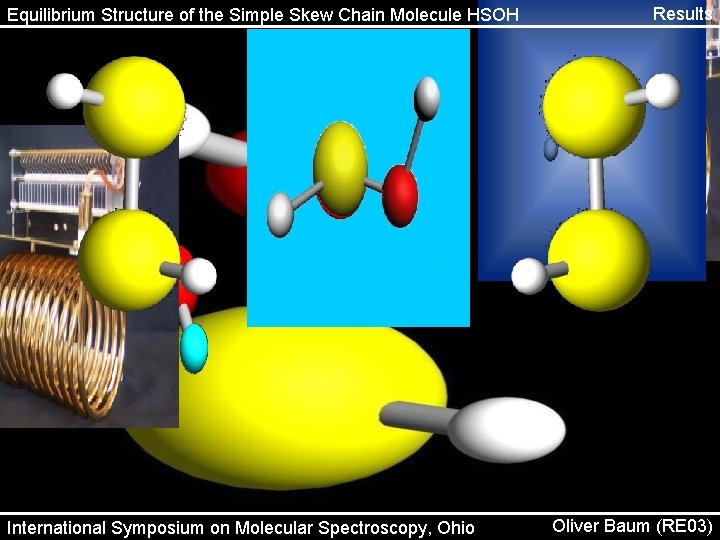 Equilibrium Structure of the Simple Skew Chain Molecule HSOH International Symposium on Molecular Spectroscopy,