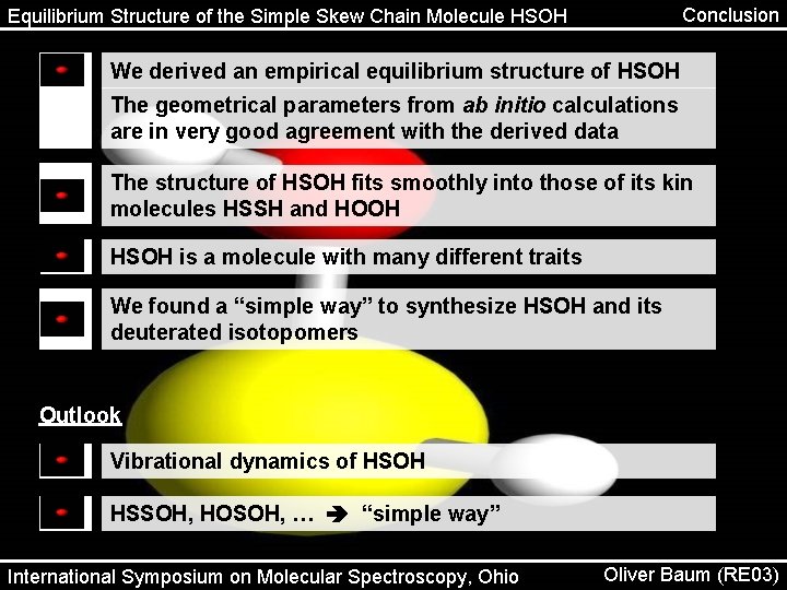 Conclusion Equilibrium Structure of the Simple Skew Chain Molecule HSOH We derived an empirical