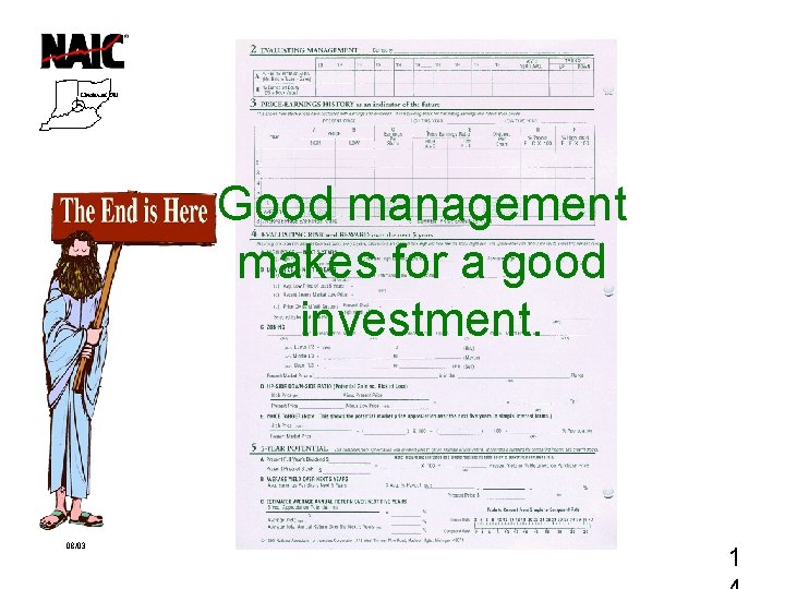 Good management makes for a good investment. 08/03 1 