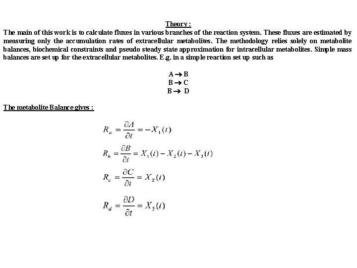  Theory : The main of this work is to calculate fluxes in various