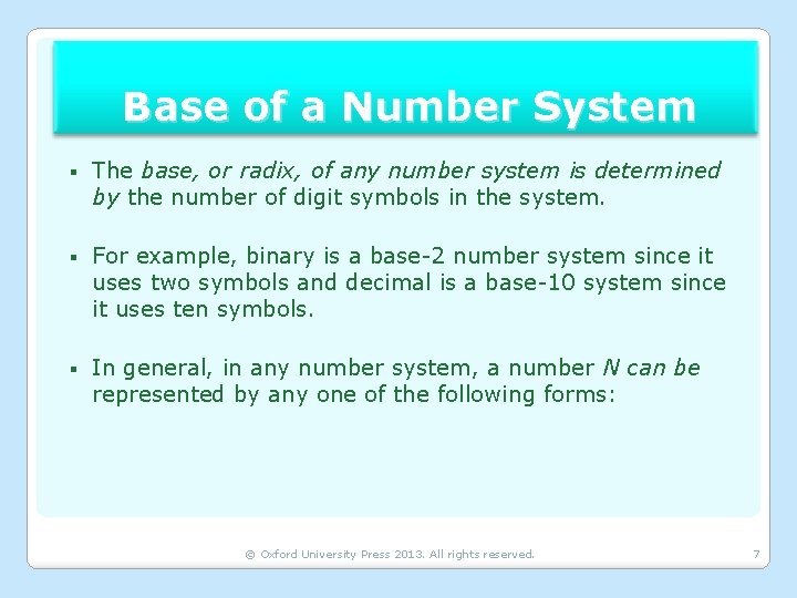 Base of a Number System § The base, or radix, of any number system
