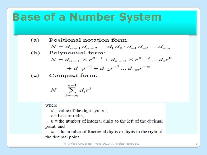 Base of a Number System © Oxford University Press 2013. All rights reserved. 8