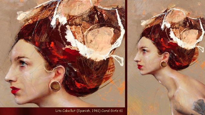 Lita Cabellut (Spanish, 1961) Coral Girls 61 