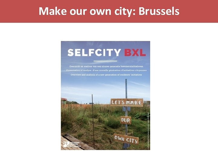 Make our own city: Brussels 