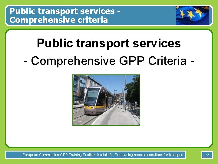 Public transport services Comprehensive criteria Public transport services - Comprehensive GPP Criteria - European