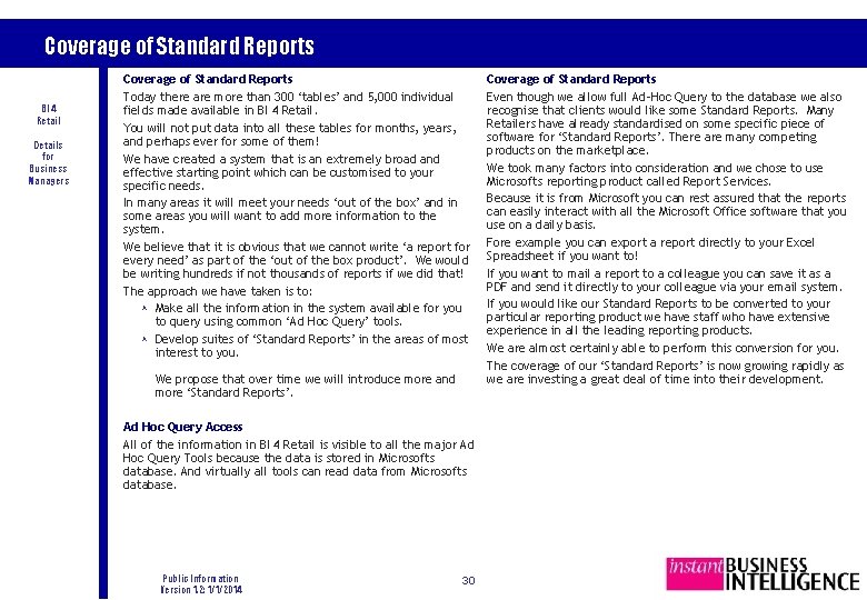 Coverage of Standard Reports BI 4 Retail Details for Business Managers Coverage of Standard