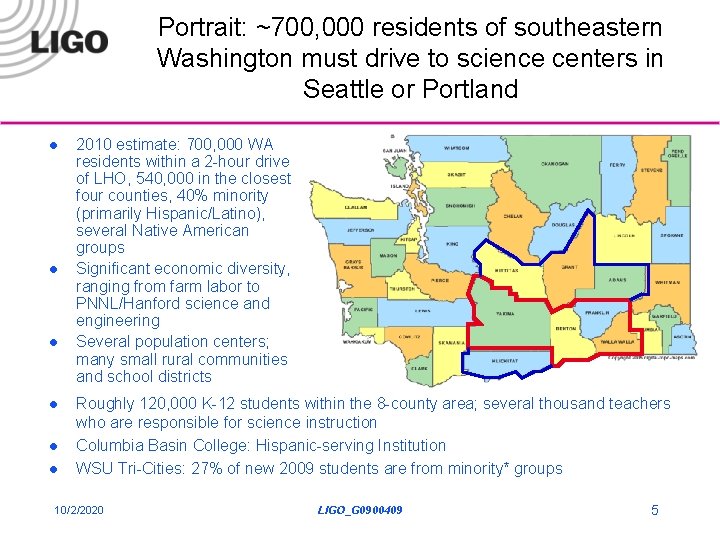 Portrait: ~700, 000 residents of southeastern Washington must drive to science centers in Seattle