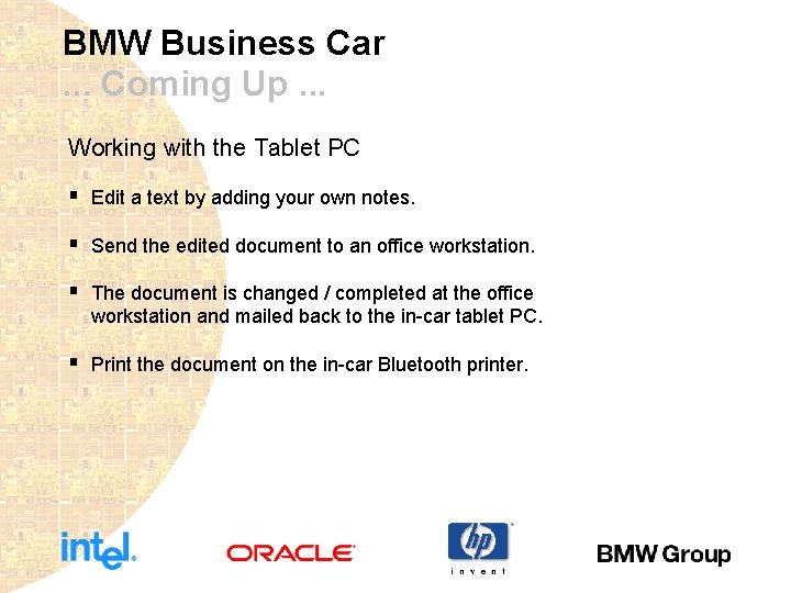 BMW Business Car. . . Coming Up. . . Working with the Tablet PC