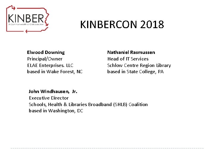 KINBERCON 2018 Elwood Downing Principal/Owner ELAE Enterprises. LLC based in Wake Forest, NC Nathaniel