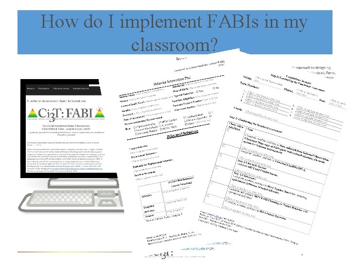 How do I implement FABIs in my classroom? 