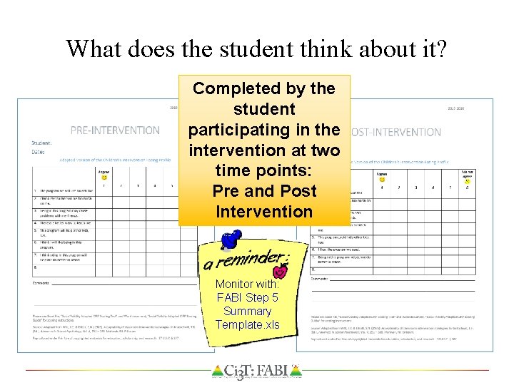 What does the student think about it? Completed by the student participating in the