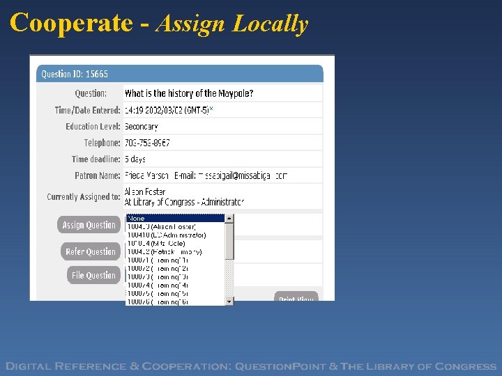 Cooperate - Assign Locally 