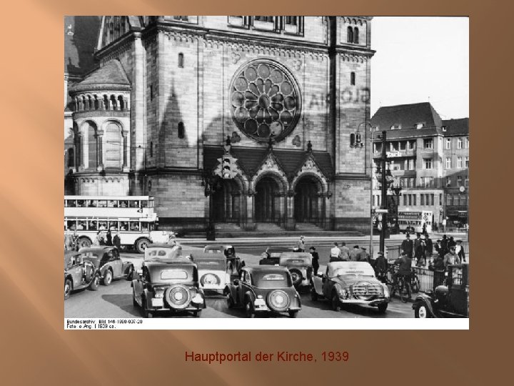Hauptportal der Kirche, 1939 