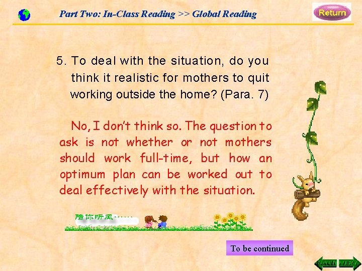 Part Two: In-Class Reading >> Global Reading 5. To deal with the situation, do