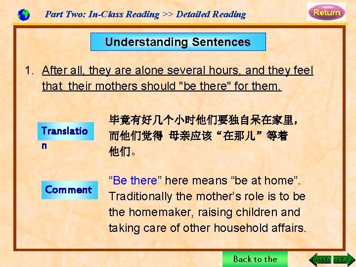 Part Two: In-Class Reading >> Detailed Reading Understanding Sentences 1. After all, they are