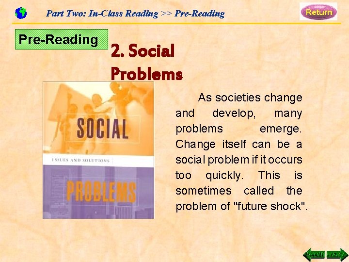 Part Two: In-Class Reading >> Pre-Reading 2. Social Problems As societies change and develop,