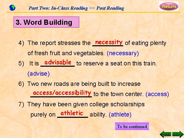 Part Two: In-Class Reading >> Post Reading 3. Word Building necessity 4) The report