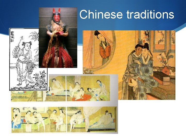  Chinese traditions 