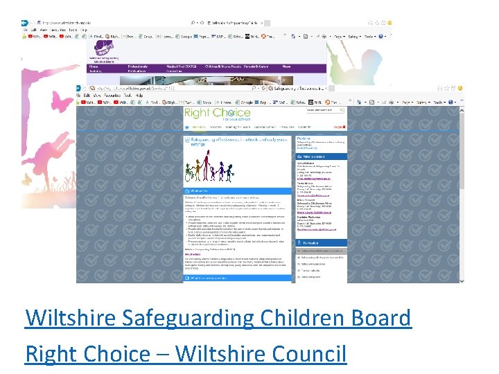 Wiltshire Safeguarding Children Board Right Choice – Wiltshire Council 