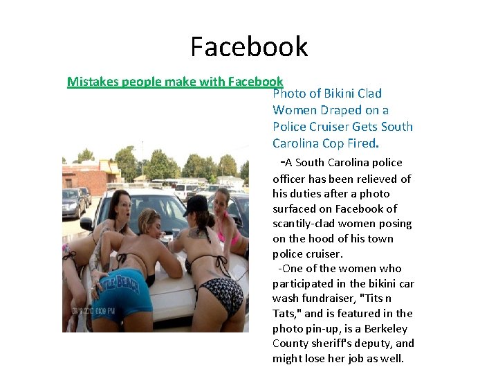 Facebook Mistakes people make with Facebook Photo of Bikini Clad Women Draped on a