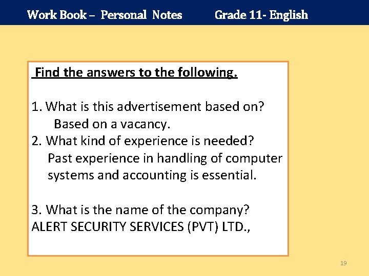 Work Book – Personal Notes Grade 11 - English Find the answers to the
