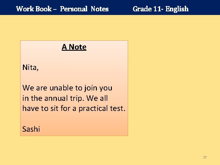 Work Book – Personal Notes Grade 11 - English A Note Nita, We are