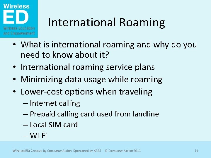 International Roaming • What is international roaming and why do you need to know