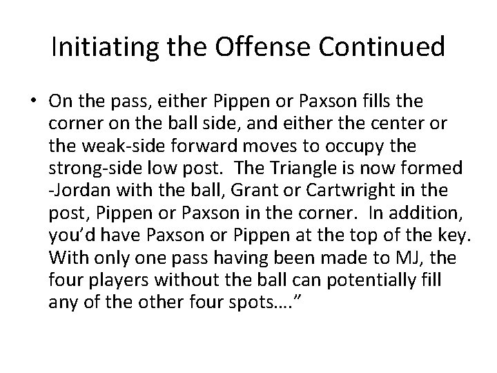 The Triangle Offense Power Point slide created by