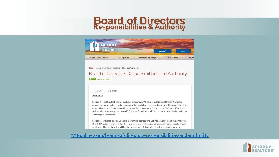Board of Directors Responsibilities & Authority AARonline. com/board-of-directors-responsibilities-and-authority 