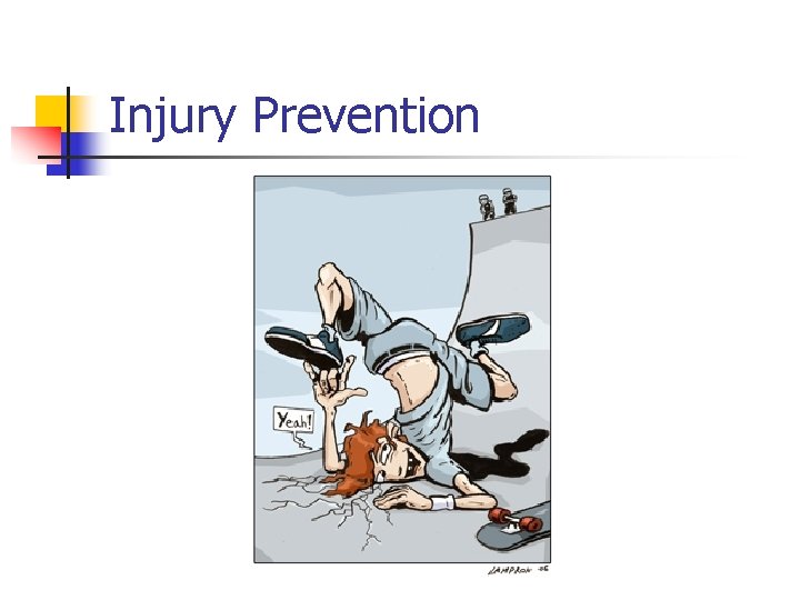 Injury Prevention 