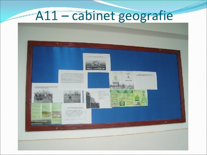 A 11 – cabinet geografie 