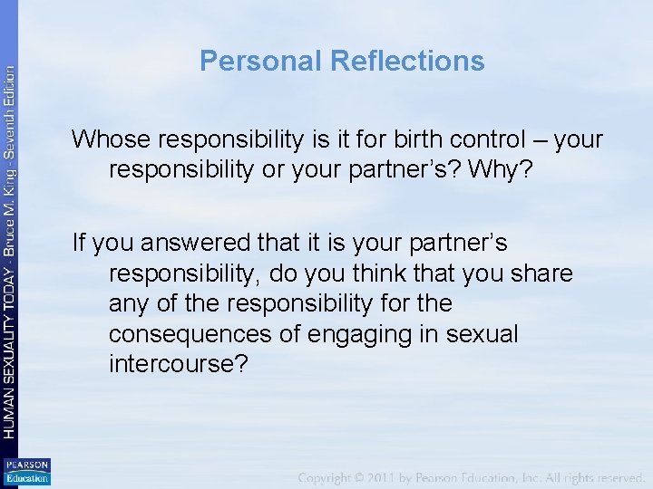 Personal Reflections Whose responsibility is it for birth control – your responsibility or your