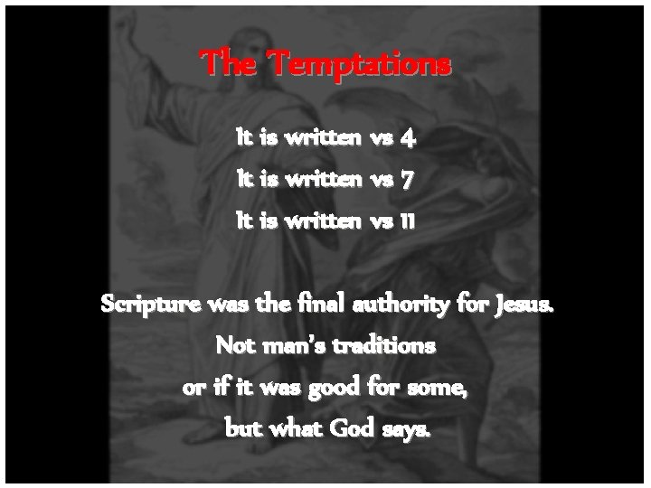 The Temptations It is written vs 4 It is written vs 7 It is