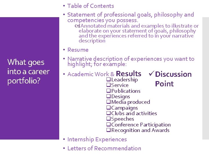  • Table of Contents • Statement of professional goals, philosophy and competencies you